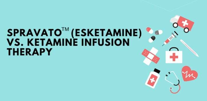Ketamine Infusion Therapy More Effective at Treating Depression Than Esketamine (SPRAVATO�)